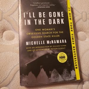 I'll Be Gone In The Dark - Paperback - EUC